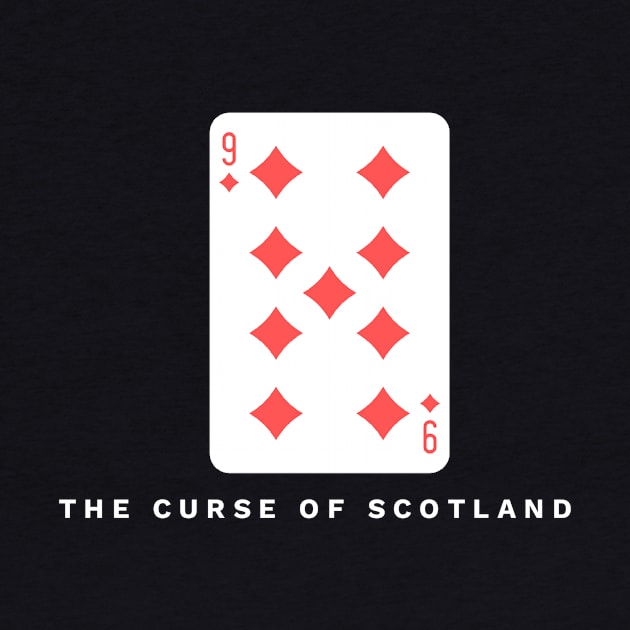 The Curse of Scotland - The Nine of Diamonds by AlternativeEye